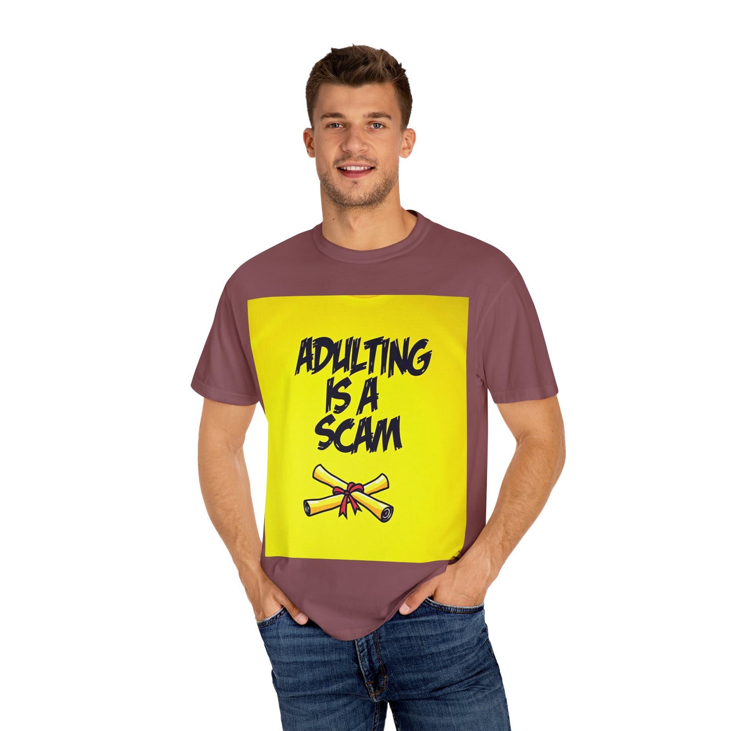Adulting Is a Scam T-SHIRT