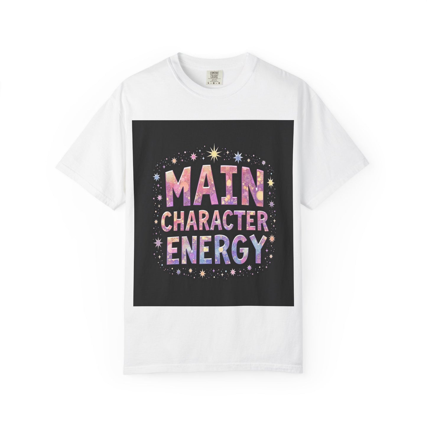 "MAIN CHARACTER ENERGY" T-SHIRT