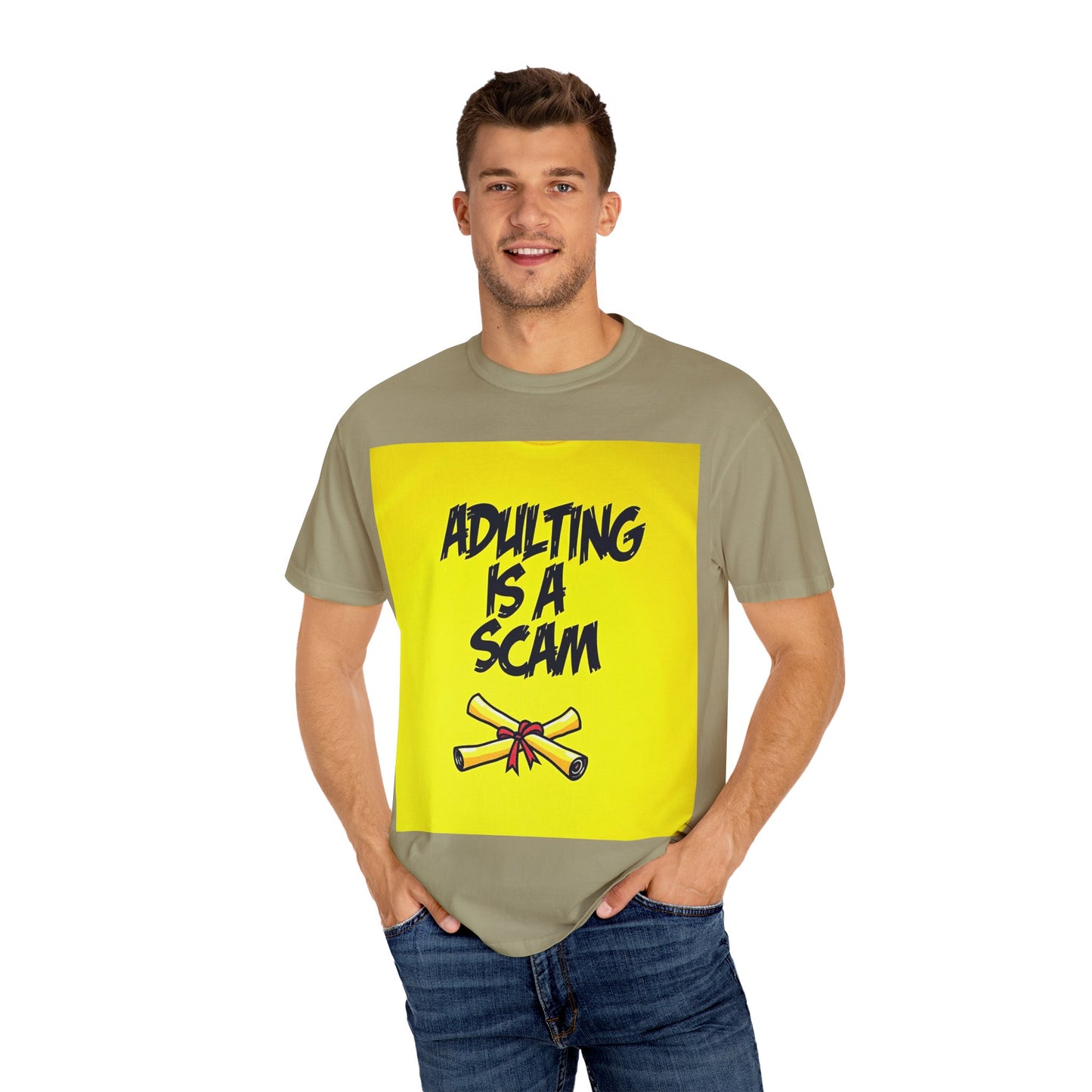 Adulting Is a Scam T-SHIRT