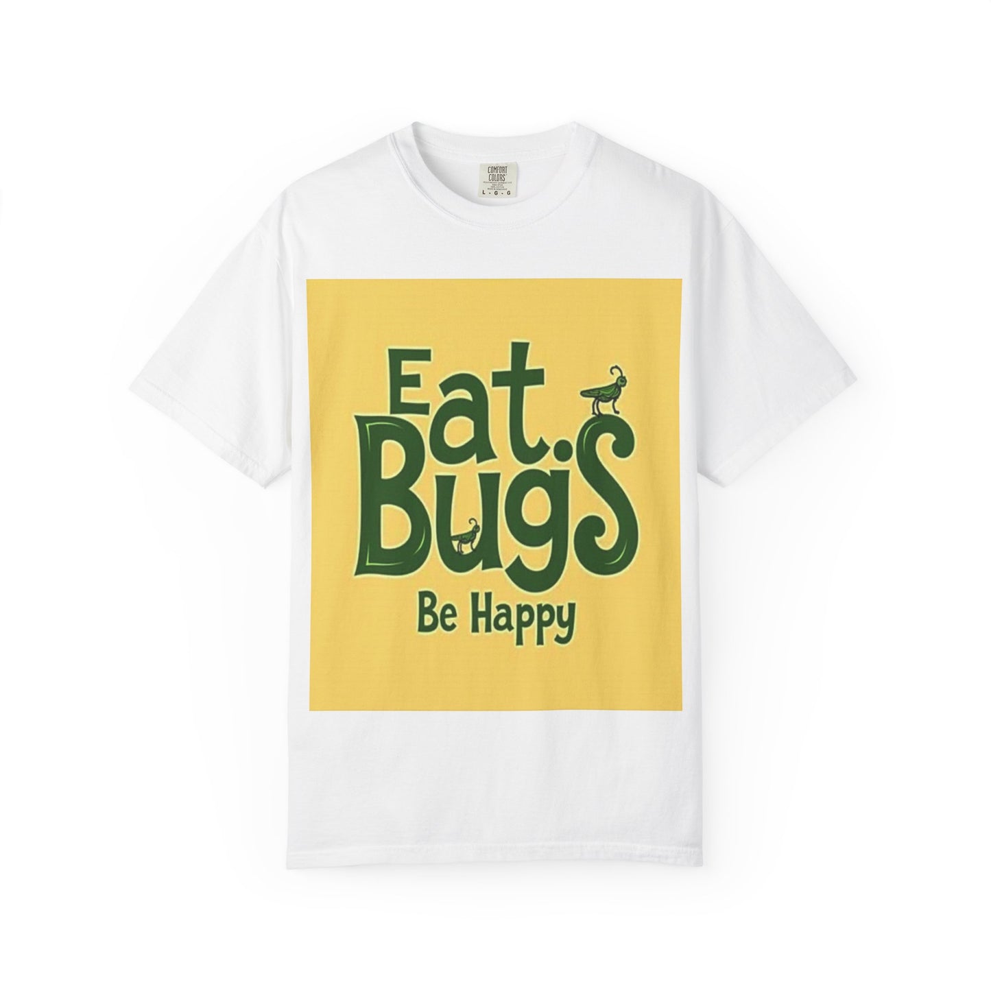 Eat Bugs Be Happy