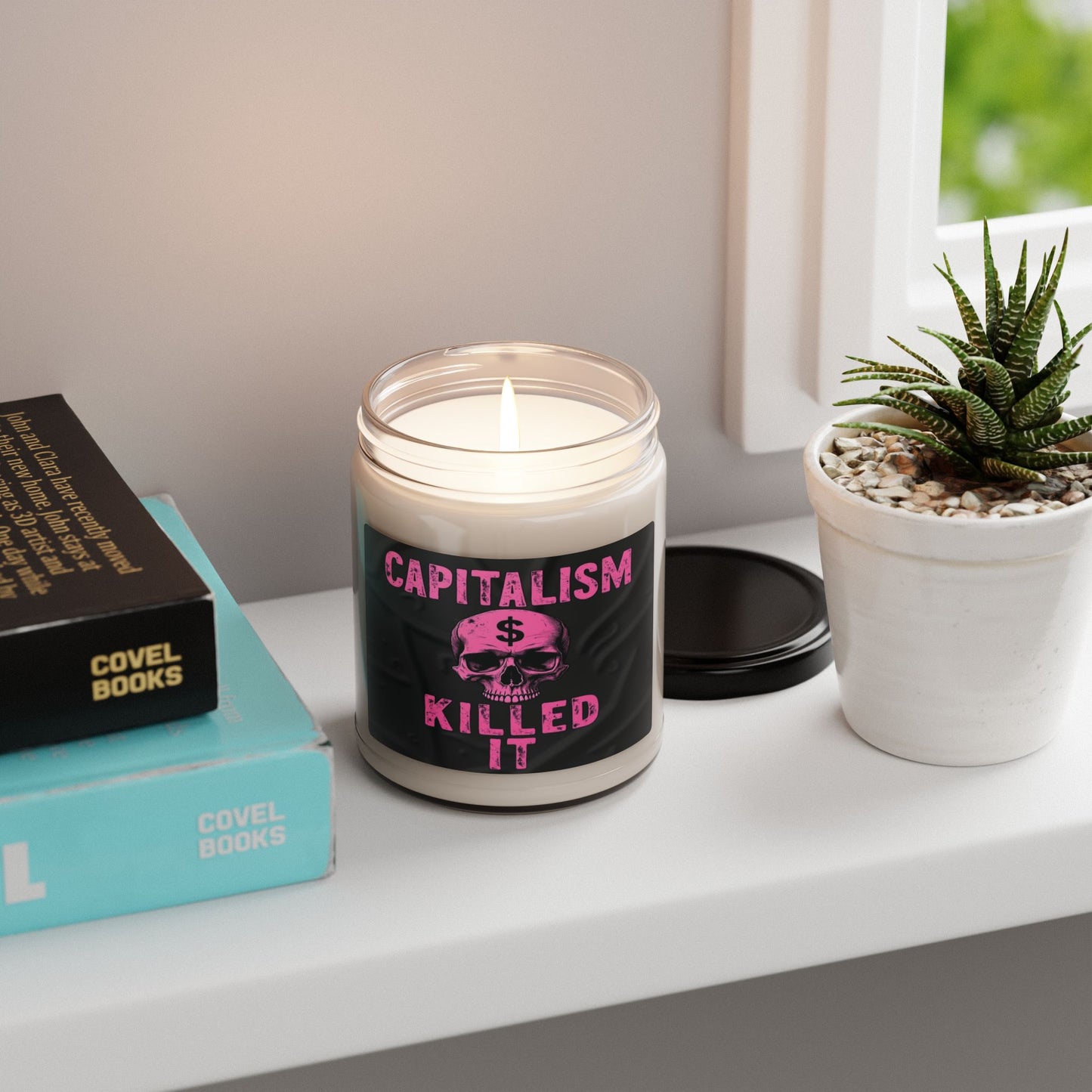 "CAPITALISM KILLED IT" Candle