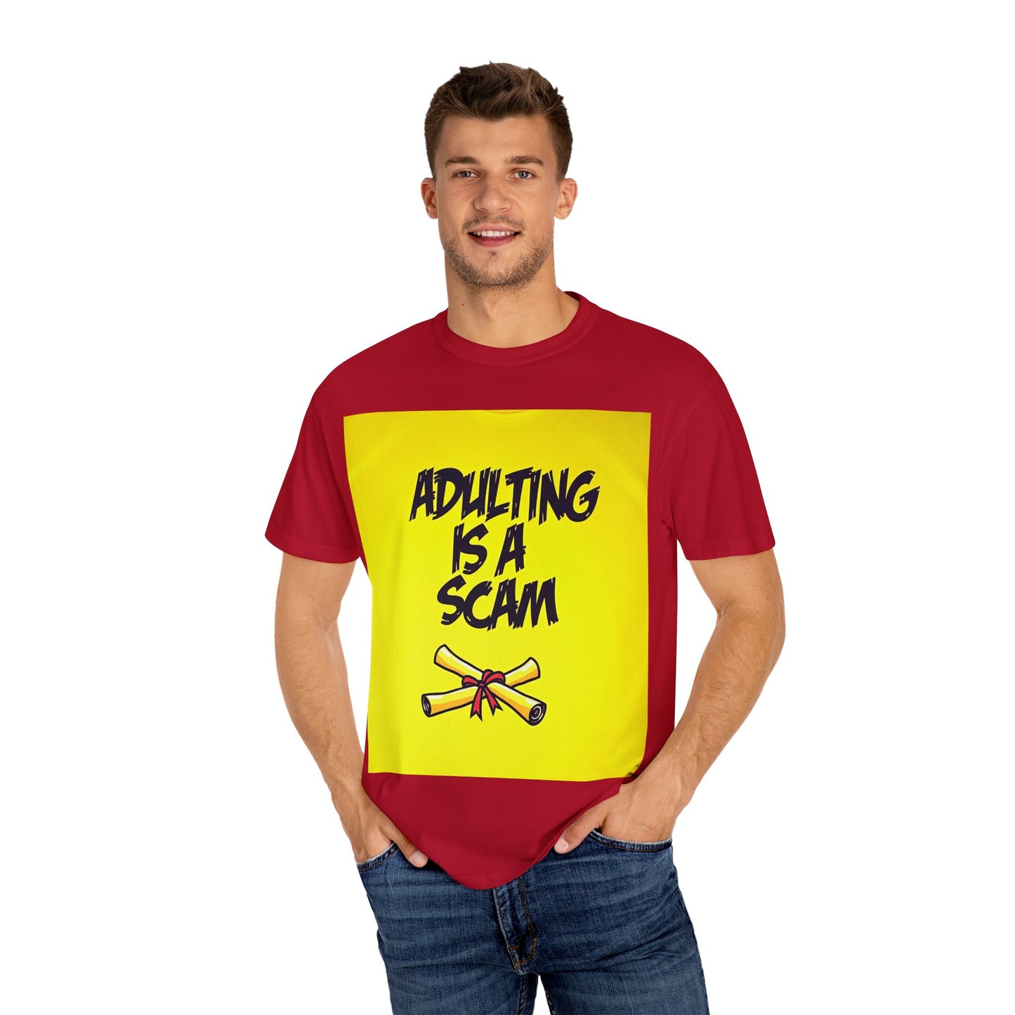 Adulting Is a Scam T-SHIRT