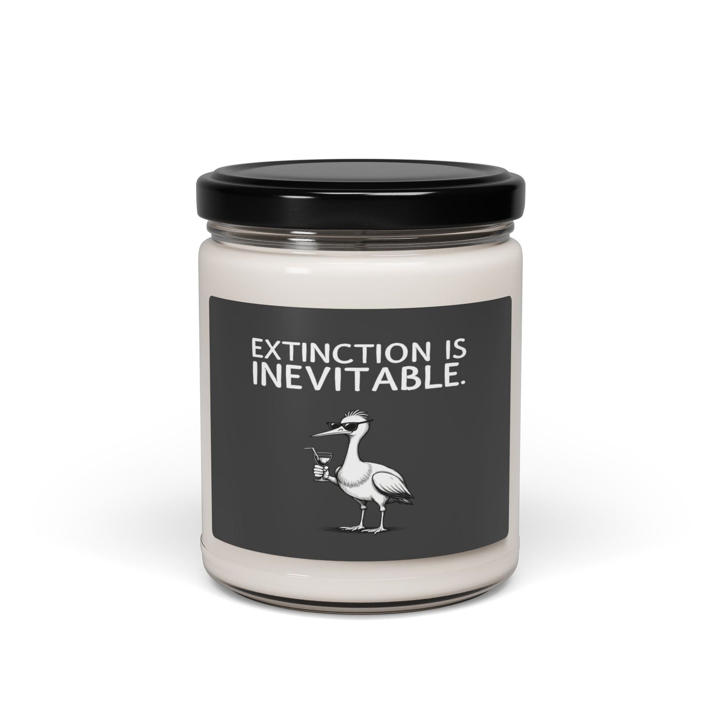"EXTINCTION IS INEVITABLE" candle
