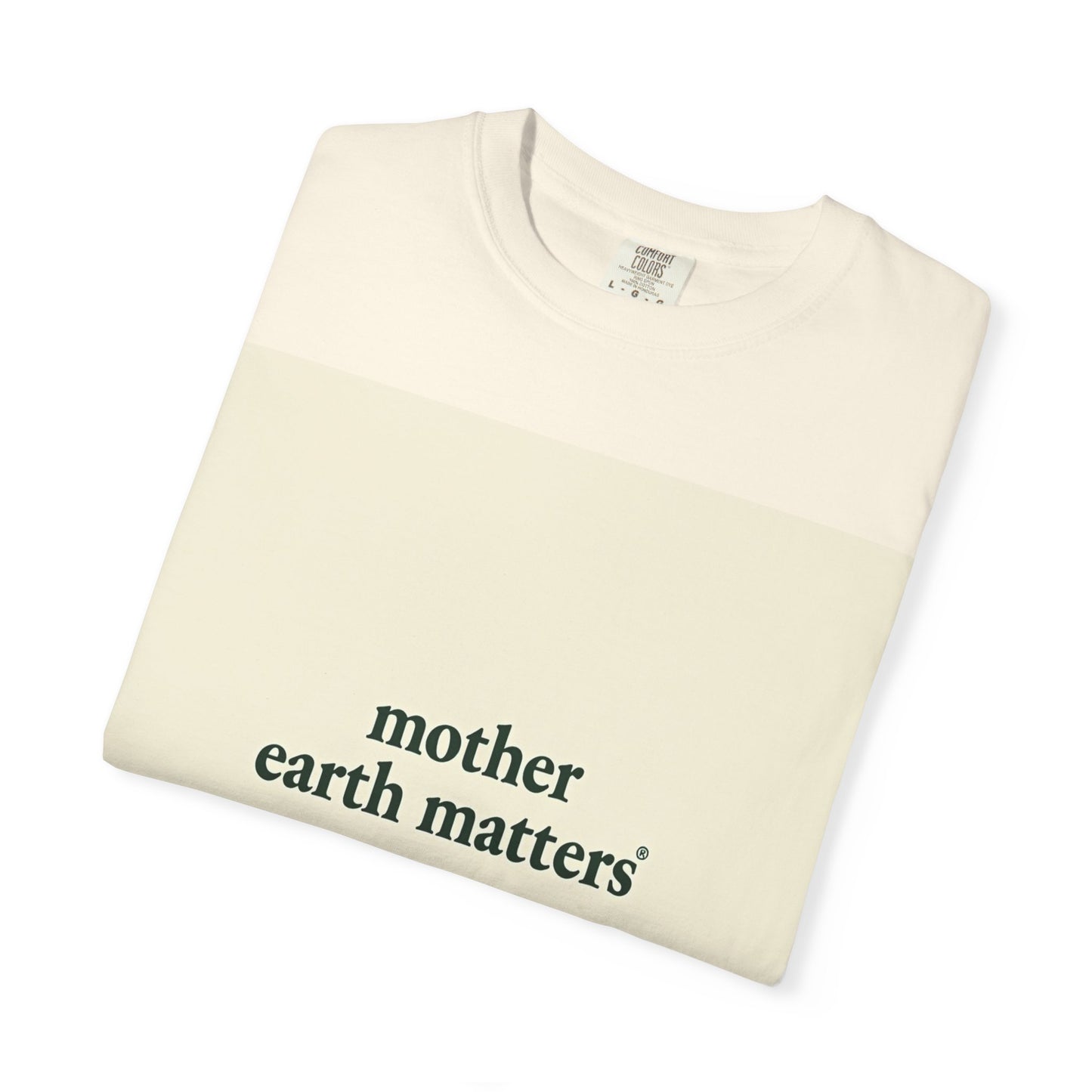 Mother Earth Matters