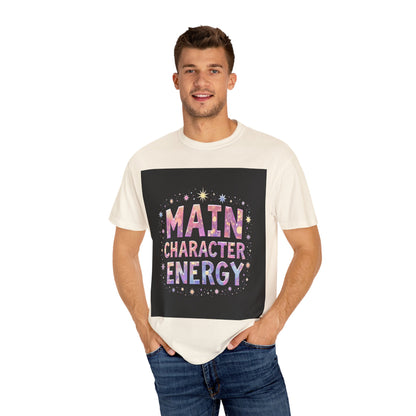 "MAIN CHARACTER ENERGY" T-SHIRT
