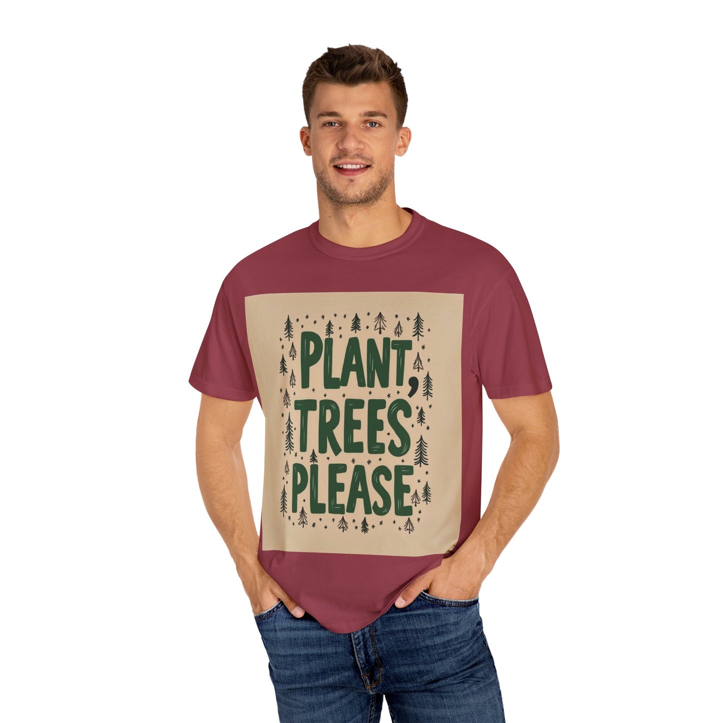 "PLANT TREES PLEASE" T-SHIRT