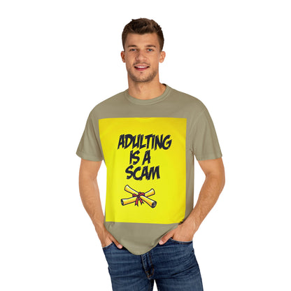 Adulting Is a Scam T-SHIRT