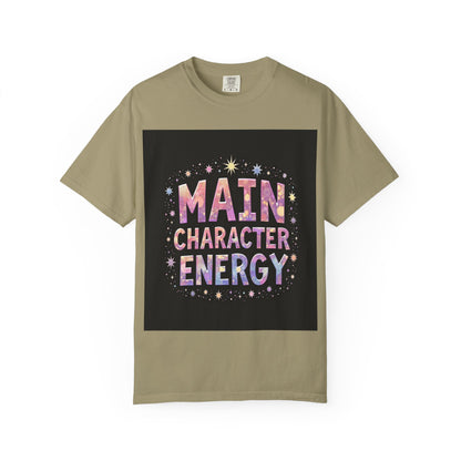 "MAIN CHARACTER ENERGY" T-SHIRT