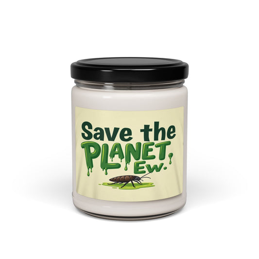 Save the Planet Ew Candle